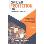 Asia Law House's Consumer Protection Law (Consumer Protection Act 2019) by Dr. Raja Mogili Amirisetty